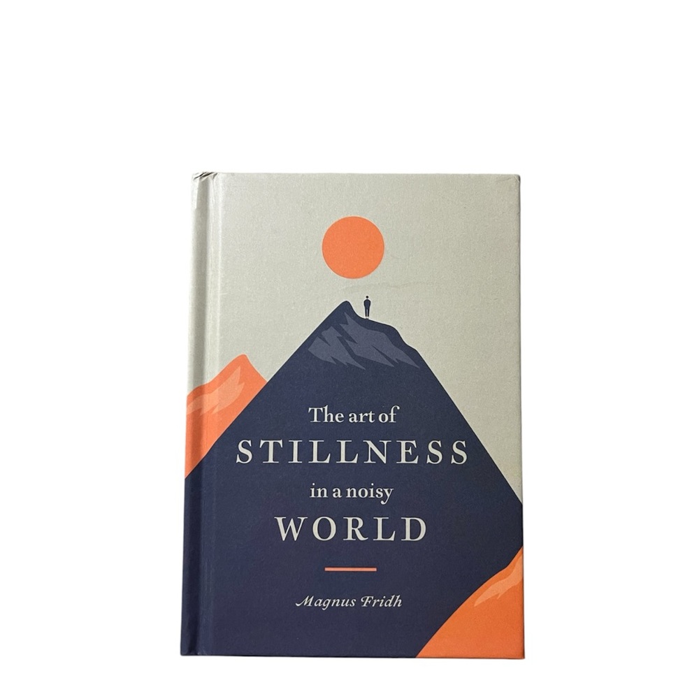 ◻️MAGNUS FRIDH: “The Art of Stillness in a Noisy World” book, great condition◻️